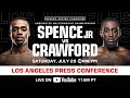 Errol Spence Jr. vs Terence Crawford Los Angeles Press Conference | #SpenceCrawford