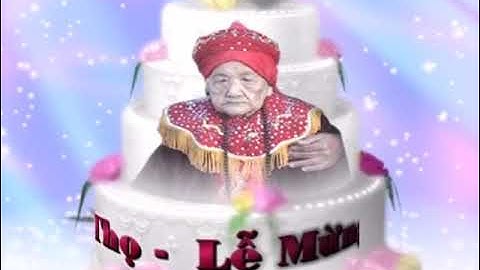 Lễ mừng thọ cụ Nguyễn Thị Lịch tuổi 100