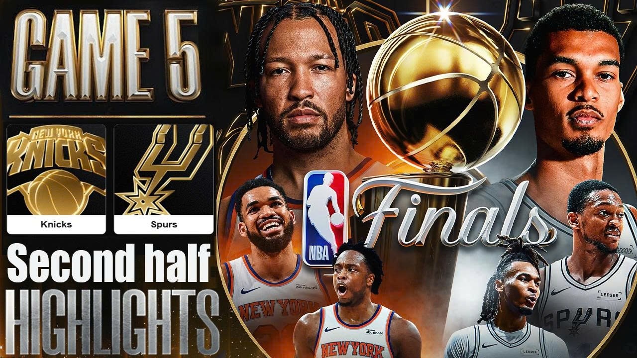 San Antonio Spurs Vs New York Knicks 3RD + 4TH Game 5 Highlights - June 13,2026 | NBA - FINALS