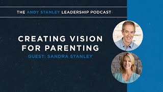 Creating Vision for Parenting with Sandra Stanley
