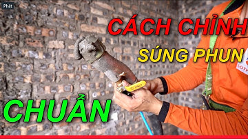 Cách điều chỉnh lượng vữa khi sử dụng máy phun vữa trát tường