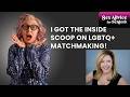 Inside The World Of LGBTQ Matchmaking Interview With A Gay Matchmaker