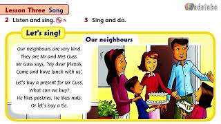 FAMILY AND FRIENDS 2 UNIT 7 Lesson 3 Song Our neighbours