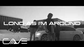 Duava, The LJ - Long As I'm Around (Official Music Video)