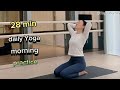 28 min daily Yoga Practice Effort in practice, softness in everything else