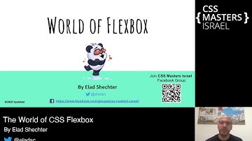The World of CSS Flexbox (Hebrew) - by Elad Shechter
