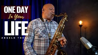 Video thumbnail of "ONE DAY IN YOUR LIFE (Michael Jackson) INSTRUMENTAL SAX COVER - Angelo Torres"