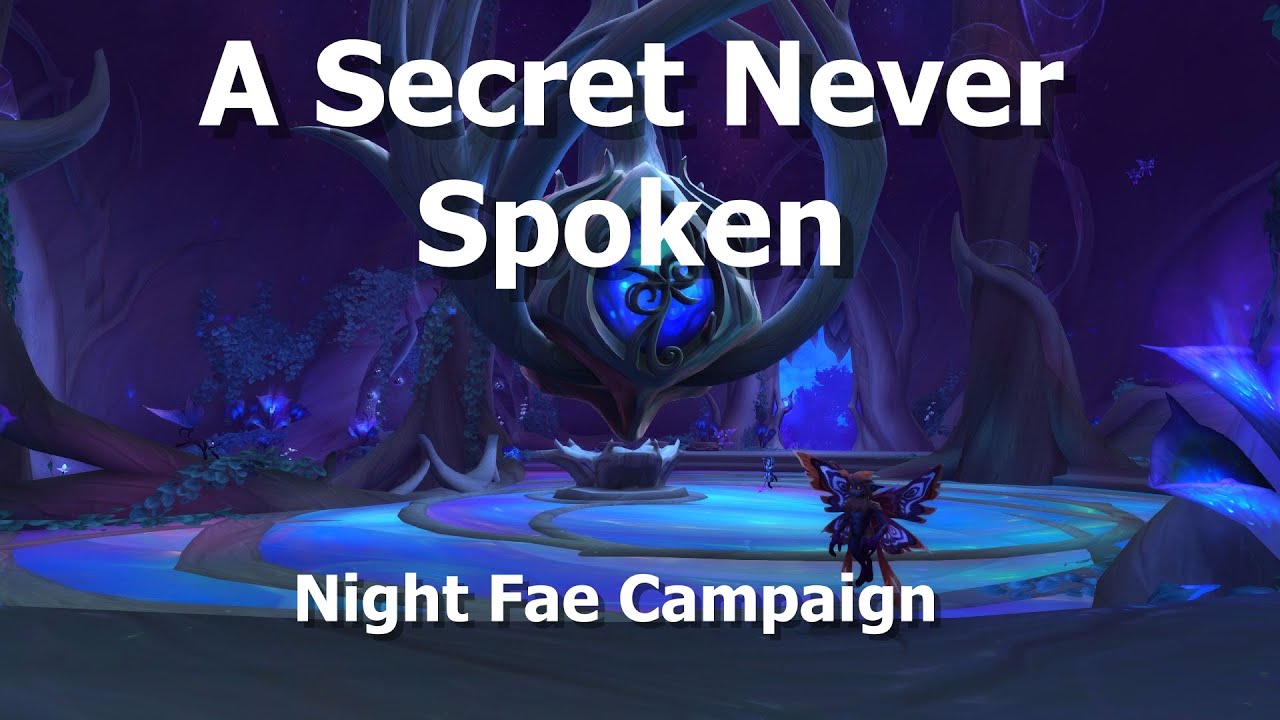 A Secret Never Spoken--Night Fae Campaign--WoW Shadowlands - YouTube