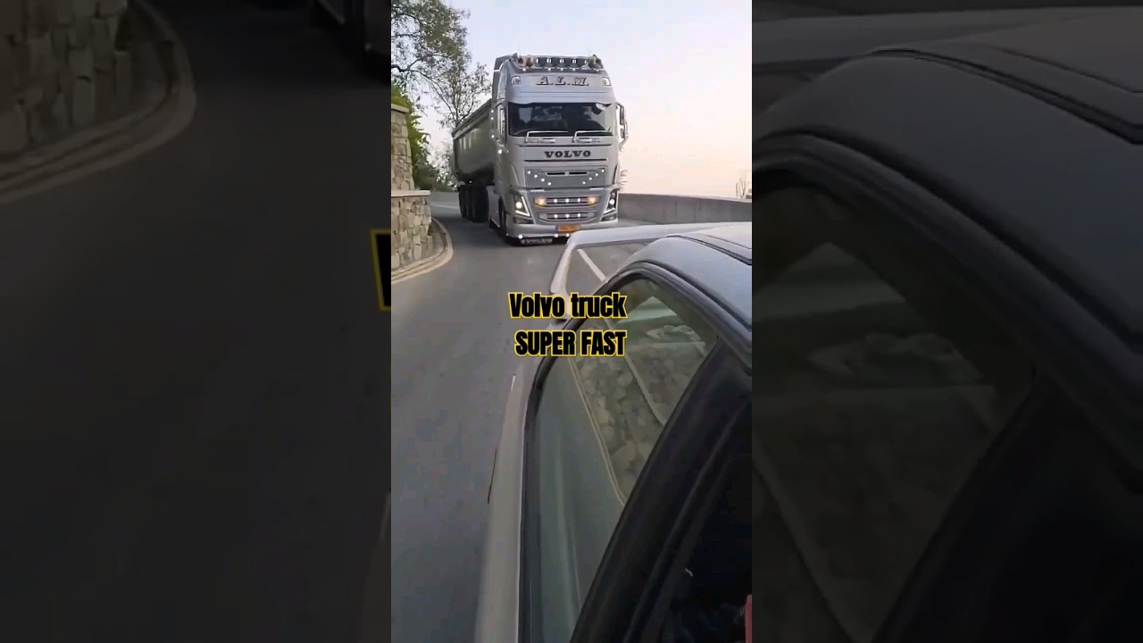 Volvo Truck Super Fast.