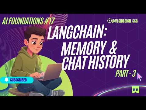 LangChain Memory & Chat History Part 3: Stateless Inference & State Commitment | AI Foundations #17