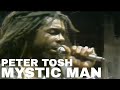 Peter tosh  mystic man cera due volte 80 footage