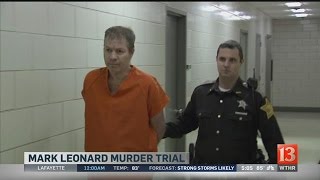 Mark Leonard trial (5 p.m. June 22)