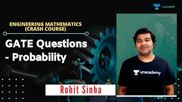 GATE Questions - Probability | Engineering Mathematics | GATE/ESE 2021 | Rohit Sinha