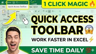 Excel Quick Access Toolbar 😱 | 1 Click Magic ⚡ | Work Faster in Excel 🔥