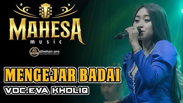 Mengejar Badai | Eva Kholiq | Mahesa Music Live In Gondang legi Malang