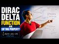 22. Dirac Delta Function and Sifting Property