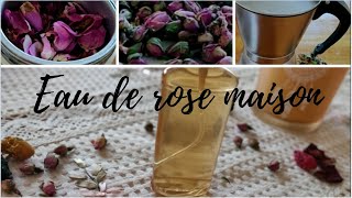 Eau de rose naturelle à 100 % تقطير ماء الورد في المنزل طبيعي