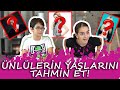 ÜNLÜLERİN YAŞLARINI TAHMİN ET 😲| Hikayende Kazananın İstediği Kişiyi Paylaş!