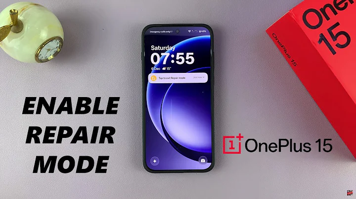 OnePlus 15: How To Enable / Disable Repair Mode
