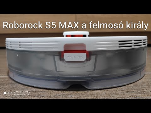 Roborock S5 MAX - Felmosóteszt
