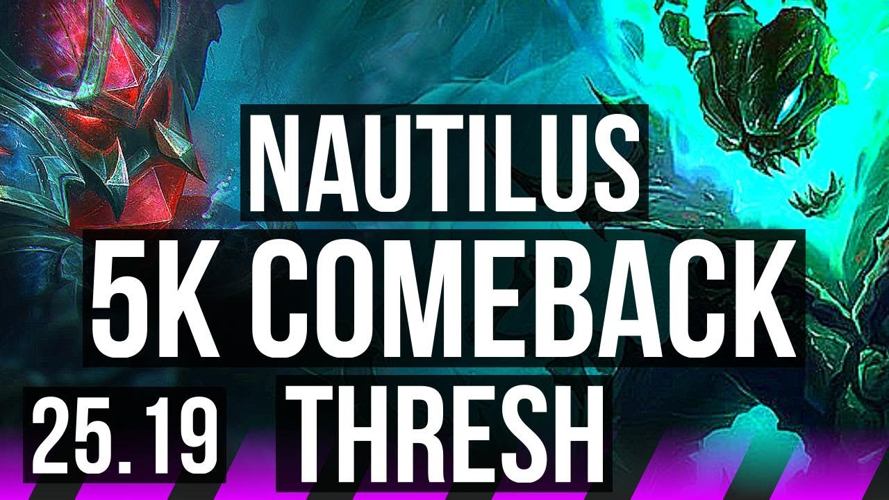 NAUTILUS & Seraphine vs THRESH & Corki (SUP) | 5k comeback, 4/4/19 | EUW Challenger | 25.19