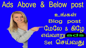 How to place adsense ads in above and below BLOG post - tamil