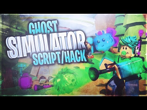 Ghost Simulator Script Hack Auto Farm And Gamepasses Youtube