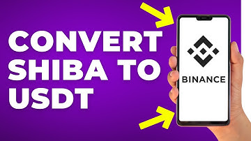 How to Convert Shiba Inu to USDT in Binance (Step by Step)