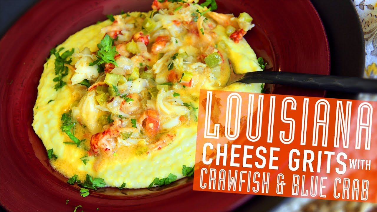 LOUISIANA CRAWFISH & BLUE CRAB SMOTHERED GOAT CHEESE GRITS