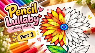 How to Color Flowers with Colored Pencils | Relaxing ASMR Adult Coloring | Part 1