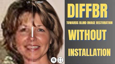 "Revolutionary Image Restoration: Witness the Magic of DiffBIR! No Installation Required!"