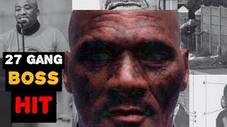 The Assassination of a 27s Gang Leader