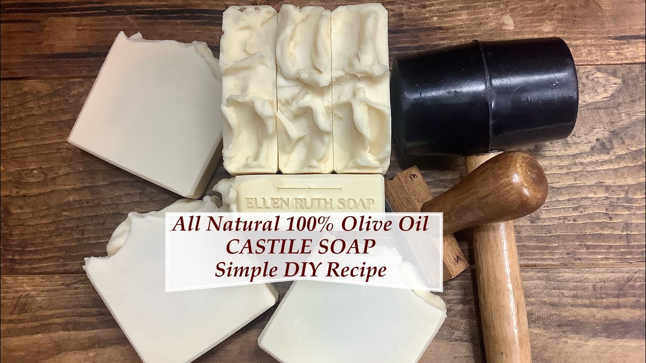 100% Olive Oil CASTILE Soap - Easy DIY 3 Ingredient Recipe