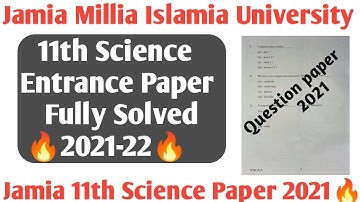 Jamia 11th science entrance paper 2021 with solution Jamia 11th science questions paper #JMI School