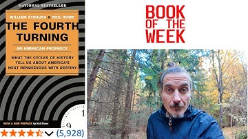 The Fourth Turning by William Strauss & Neil Howe Book PReview - What the Cycles of History Tell Us