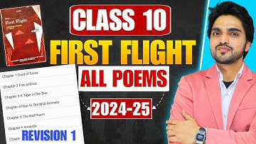 CLASS 10th FIRST FLIGHT ALL POEMS ONE SHOT REVISION | ALL POEMS/FULL SUMMARY/EXPLANATION/LONG ANSWER