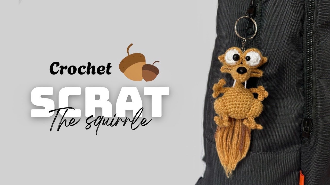 Crochet squirrel 🐿️ - Scrat 