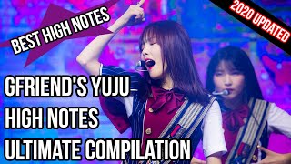 Gfriend's YUJU High Notes Ultimate Compilation (2020 Updated) || Did She Manage To Snatch Your Wig?!