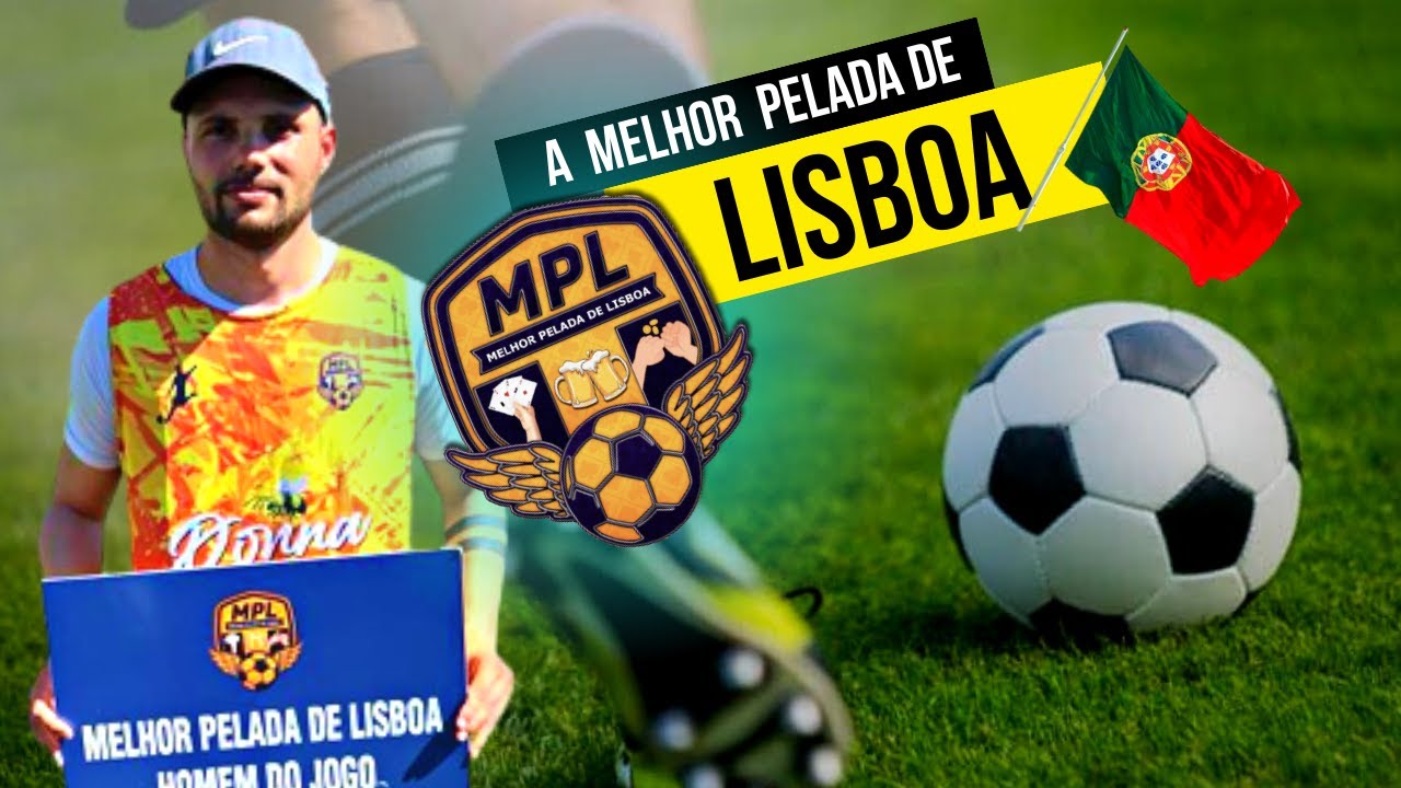 VLOG RAIZ NO FUTEBOL DA EUROPA. MOSTRANDO A MELHOR PELADA DE LISBOA 