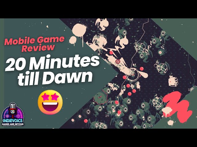 How can I survive!? Only 20mins till DAWN!!! - Mobile Game Review