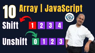 10 - Array Methods | Shift & Unshift | JavaScript | Satyaansh Softech Pvt. Ltd.