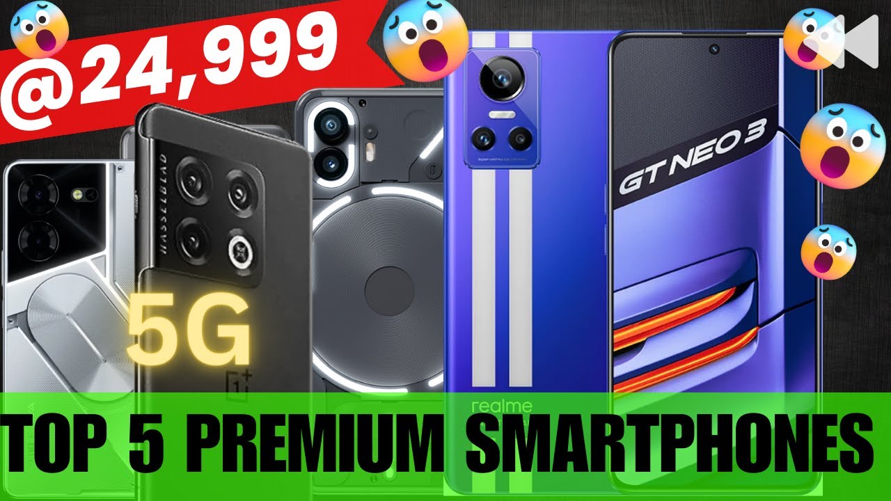 Top 5 PREMIUM Smartphone Under ₹25000 BUDGET Best Mobile Under 25000