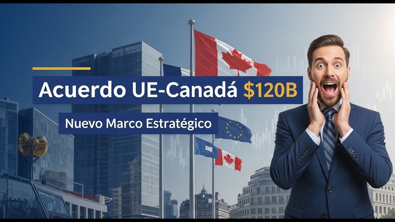 Hace 1 Minuto: La UE Elige a Carney Sobre EE.UU. — Bruselas Anuncia Pacto de $120B