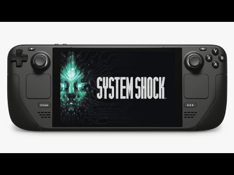 System Shock (2023) On The Steam Deck