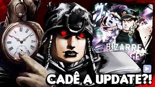 A BIZARRA SITUAÇÃO DA UPDATE 1 DO BIZARRE LINEAGE...