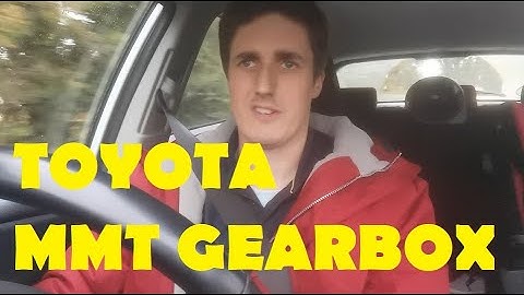 Toyota MMT Transmission vlog - Is it really that bad?