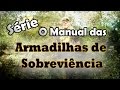 Nova série - O Manual das Armadilhas de Sobrevivência