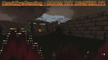 HawkEyeGaming - DOOM TNT D64ifier Part/1