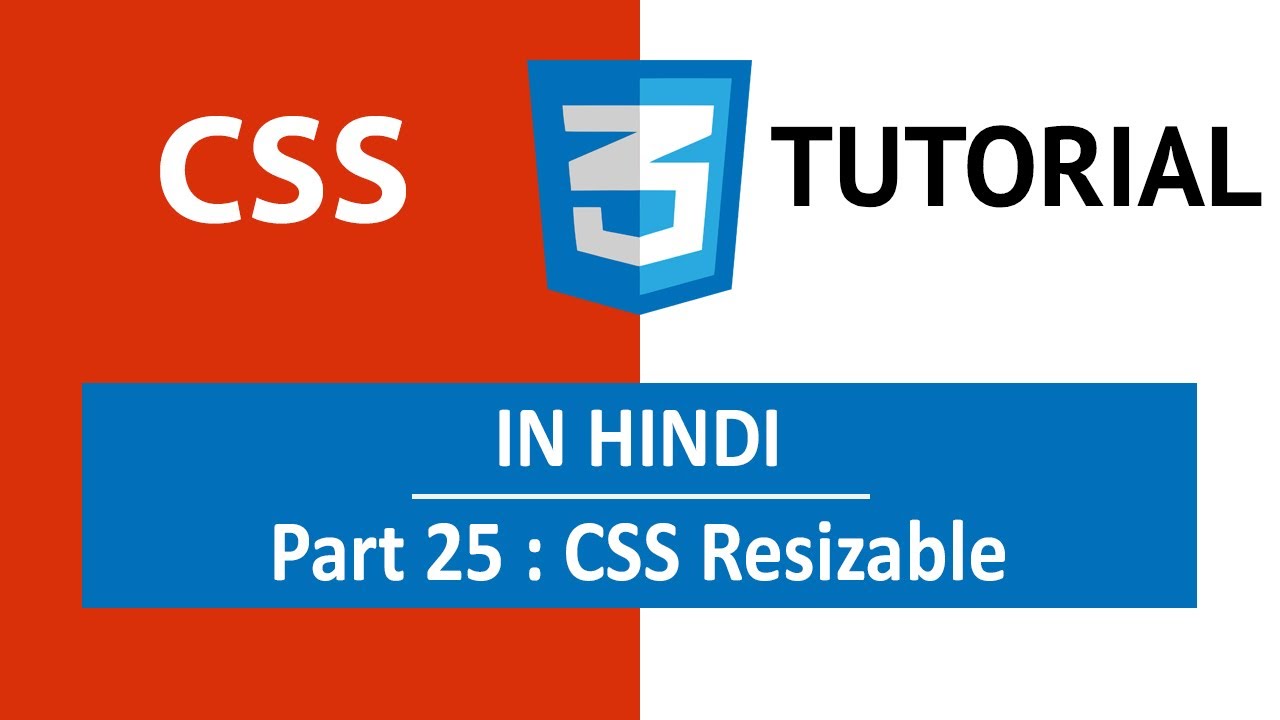 CSS Tutorial in Hindi - CSS Resizable