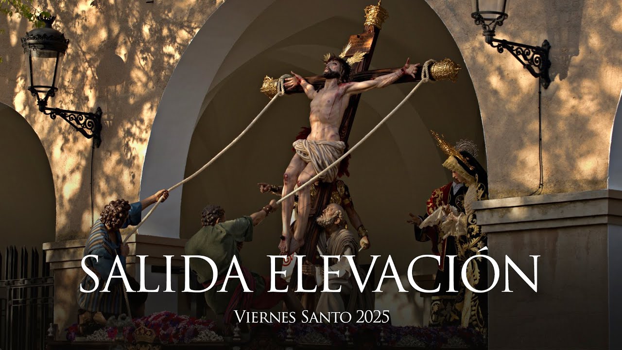 [4K] Salida Elevación | Viernes Santo 2025 | Banda Cristo de la Elevación